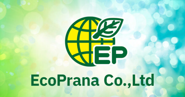 ESG-compliant Pioneer Energy is here! – EcoPrana Co.,Ltd